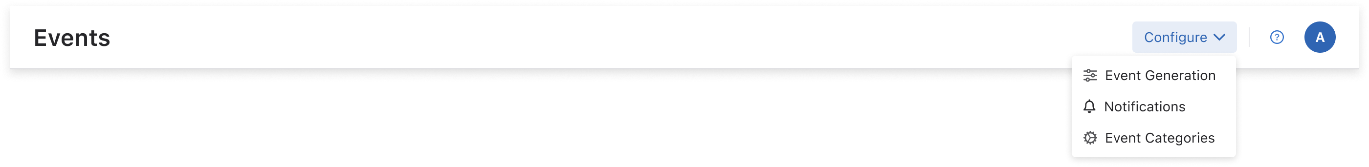 Updated Events header with a single Configure dropdown consolidating all three previous buttons